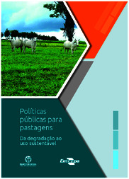 Thumbnail de Políticas públicas para pastagens: da degradação ao uso sustentável.