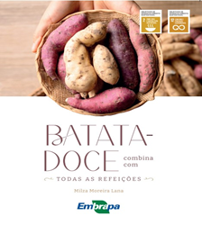Batata-doce combina com todas as refeições